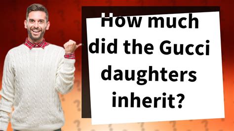 what happened to the daughter of gucci|did Gucci daughters inherit anything.